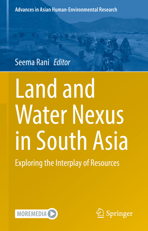 Land and Water Nexus in South Asia - 