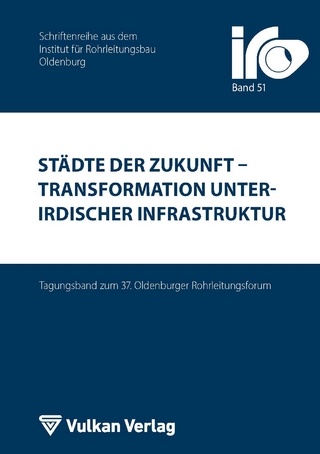 Städte der Zukunft – Transformation unterirdischer Infrastruktur