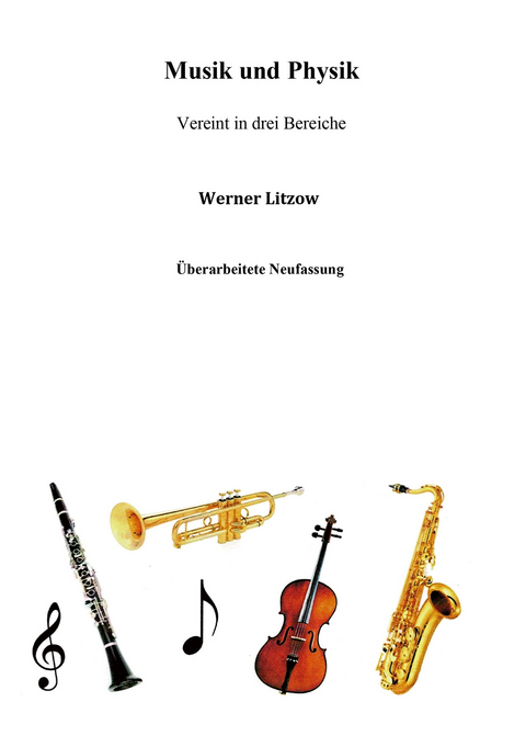 Musik und Physik - Werner Litzow