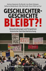 Geschlechtergeschichte bleibt?! - 