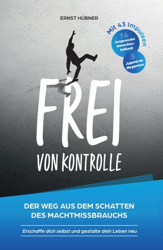 Frei von Kontrolle