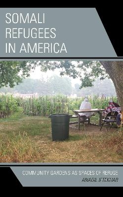 Somali Refugees in America - Anadil Iftekhar