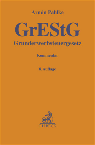 Grunderwerbsteuergesetz: GrEStG - Armin Pahlke; Willy Franz
