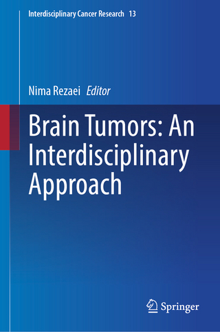 Brain Tumors: An Interdisciplinary Approach