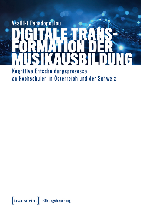 Digitale Transformation der Musikausbildung - Vasiliki Papadopoulou