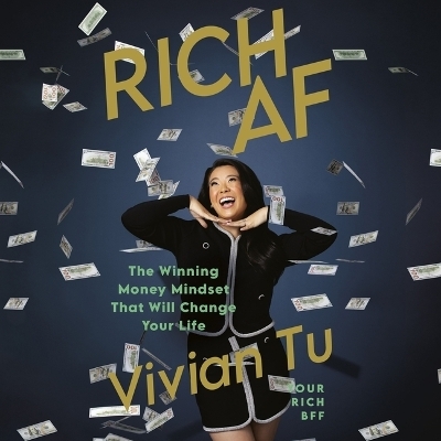Rich AF - Vivian Tu