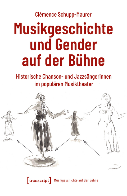 Musikgeschichte und Gender auf der B&uuml;hne - Cl&eacute;mence Schupp-Maurer