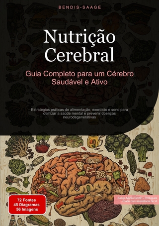 Nutrição Cerebral: Guia Completo para um Cérebro Saudável e Ativo