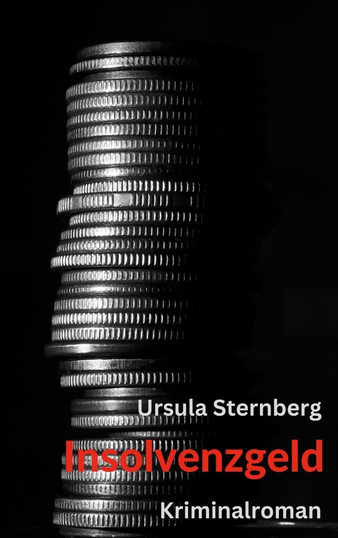 Insolvenzgeld - Ursula Sternberg
