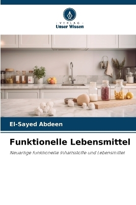 Funktionelle Lebensmittel