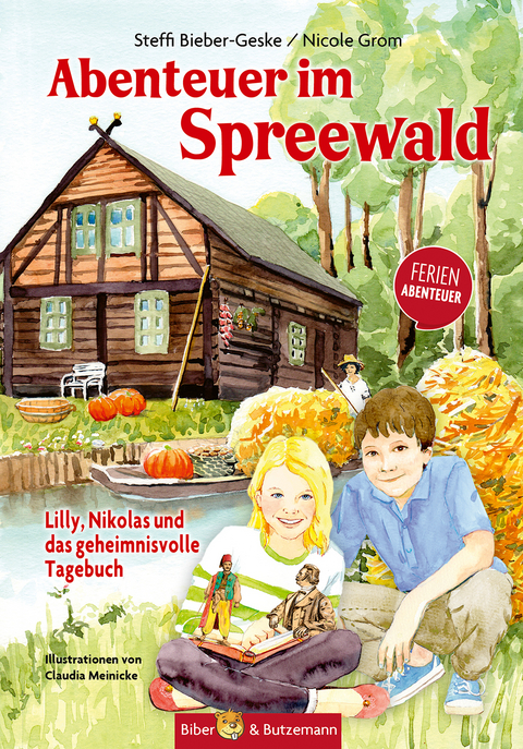 Abenteuer im Spreewald - Lilly, Nikolas und das geheimnisvolle Tagebuch - Steffi Bieber-Geske, Nicole Grom