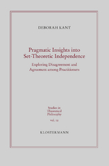 Pragmatic Insights into Set-Theoretic Independence - Deborah Kant