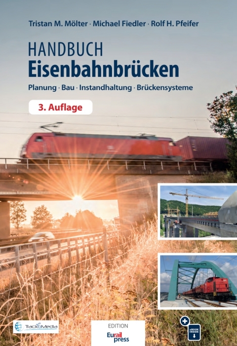 Handbuch Eisenbahnbr&uuml;cken - Tristan M&ouml;lter, Michael Fiedler