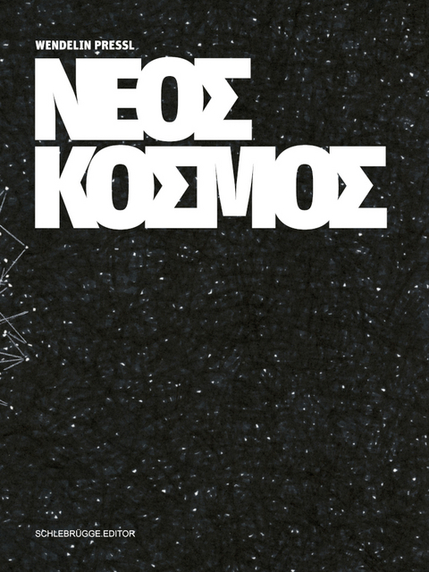 Wendelin Pressl &ndash; Neos Kosmos - 