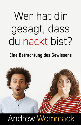 Wer hat dir gesagt, dass du nackt bist?