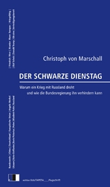 Der Schwarze Dienstag - Christoph von Marschall