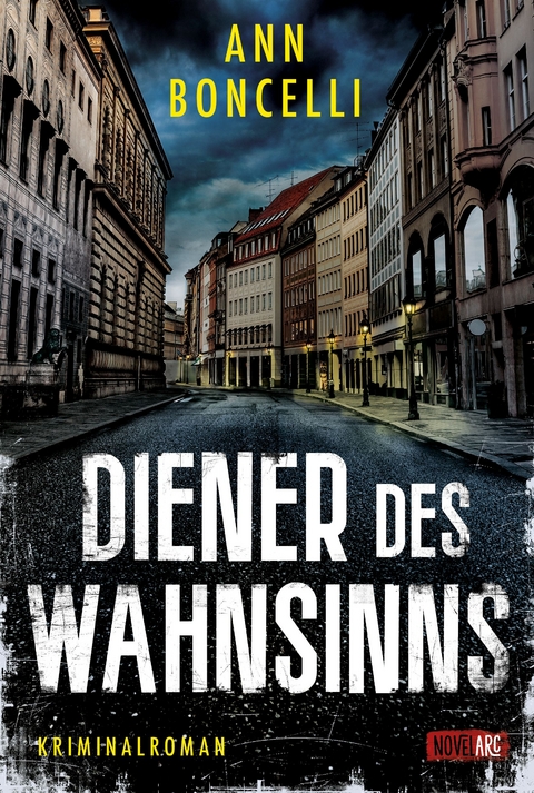 Diener des Wahnsinns - Boncelli Ann
