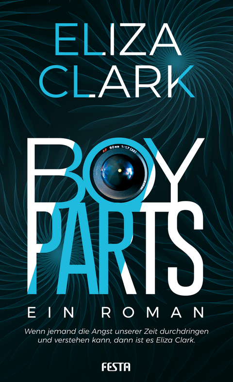 Boy Parts - Ein Roman - Eliza Clark