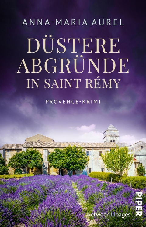 D&uuml;stere Abgr&uuml;nde in Saint R&eacute;my - Anna-Maria Aurel