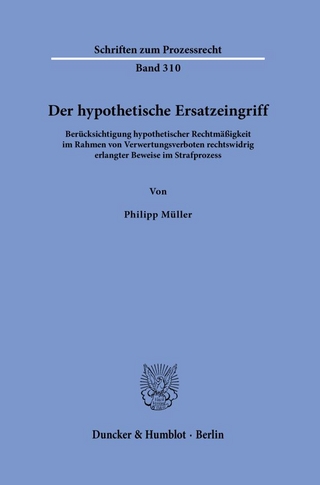 Der hypothetische Ersatzeingriff
