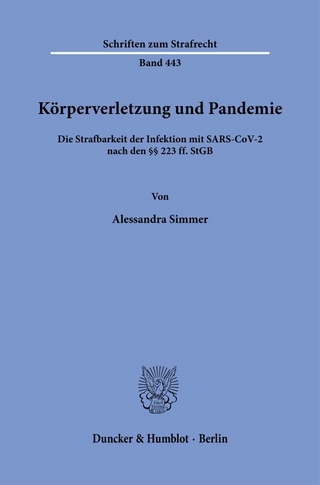 Körperverletzung und Pandemie