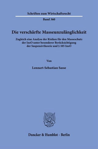 Die verschärfte Masseunzulänglichkeit