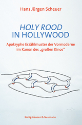 Holy Rood in Hollywood - Hans J&uuml;rgen Scheuer