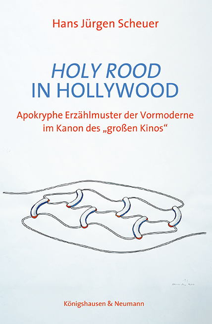 Holy Rood in Hollywood - Hans J&uuml;rgen Scheuer