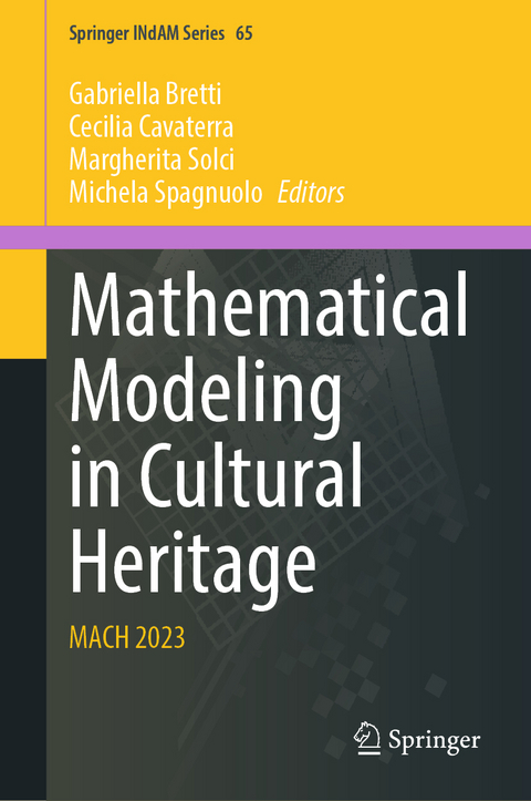 Mathematical Modeling in Cultural Heritage - 