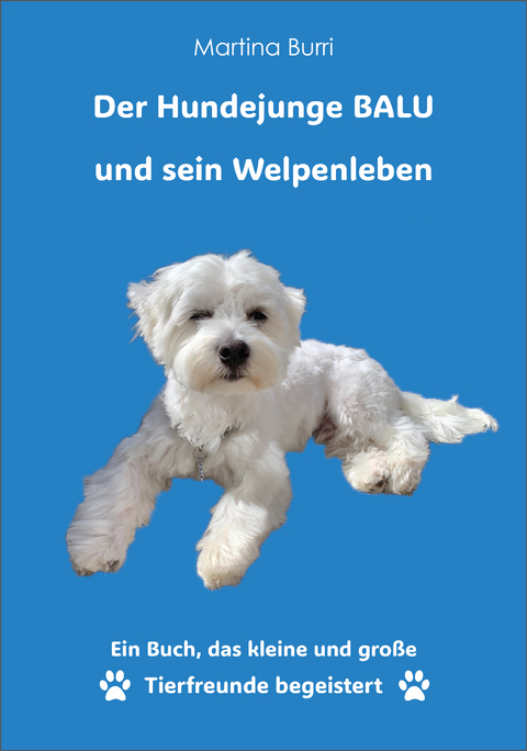Der Hundejunge BALU und sein Welpenleben - 