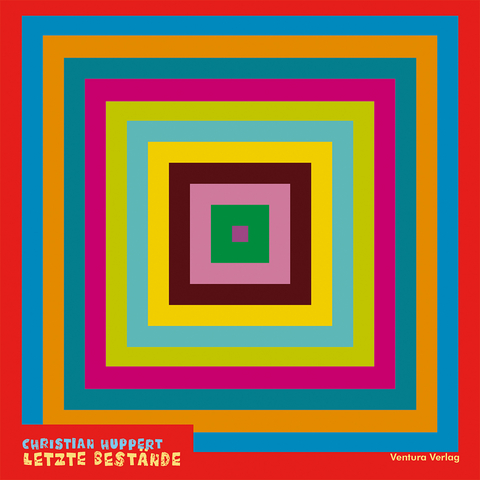 Letzte Bestände - Christian Huppert