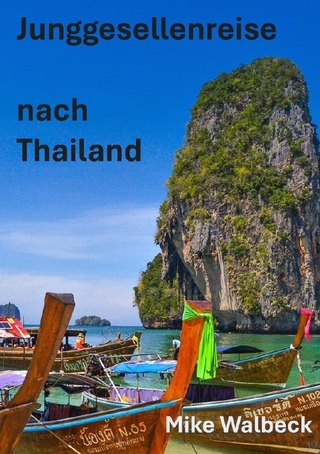 Junggesellenreise nach Thailand