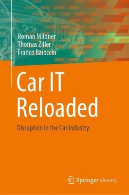 Car IT reloaded - Roman Mildner, Thomas Ziller, Franco Baiocchi
