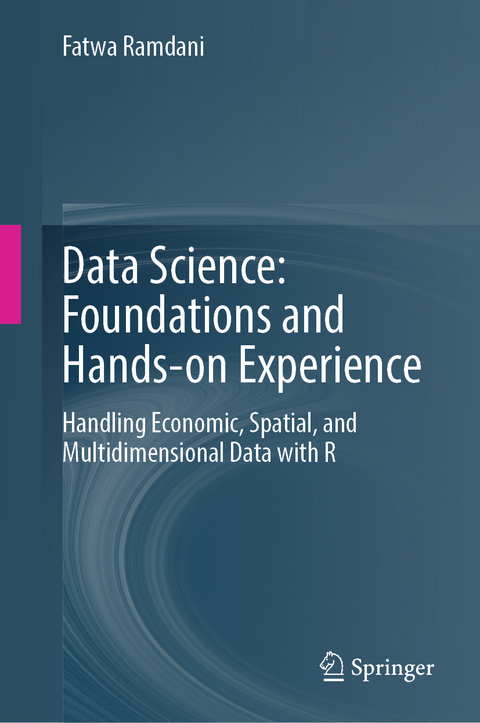 Data Science: Foundations and Hands-on Experience - Fatwa Ramdani