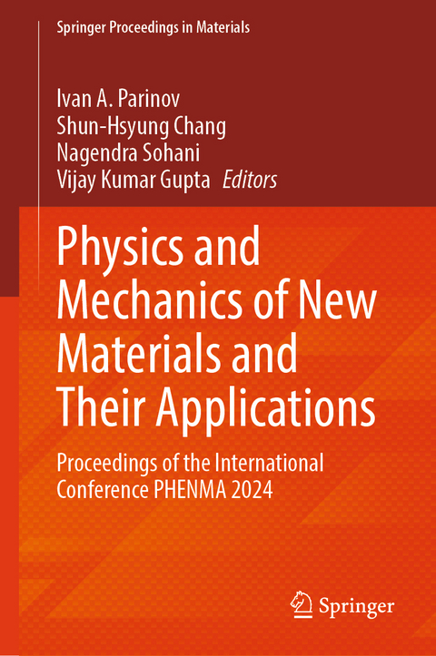 Physics and Mechanics of New Materials and Their Applications - 