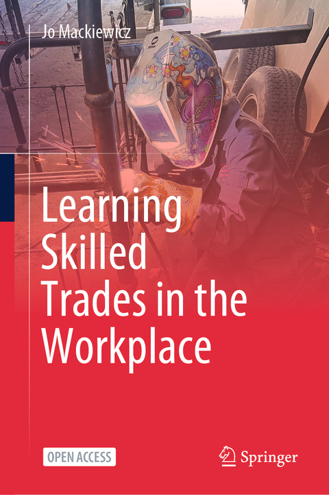 Learning Skilled Trades in the Workplace - Jo Mackiewicz