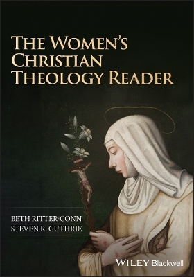 The Women's Christian Theology Reader - 