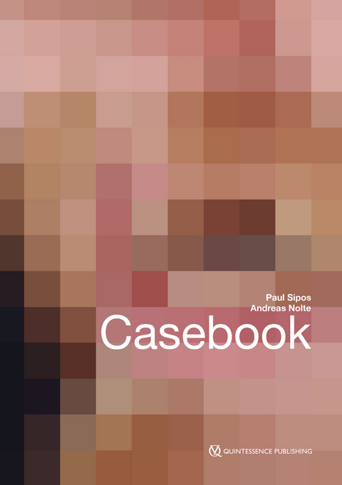 Casebook - Paul Sipos, Andreas Nolte