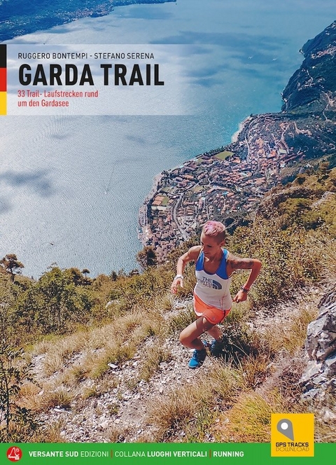Garda Trail - Stefano Serena Ruggero Bontempi