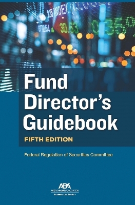 Fund Director's Guidebook, Fifth Edition