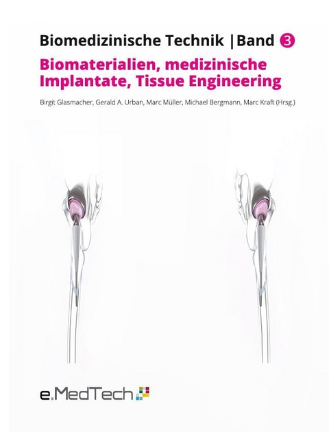 Biomaterialien, medizinische Implantate, Tissue Engineering - 