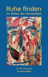 Ruhe finden - Heinrich Rolfing