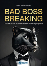 Bad Boss Breaking - Mark Kaffenberger