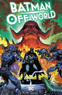 Batman: Off-World - Jason Aaron, Doug Mahnke