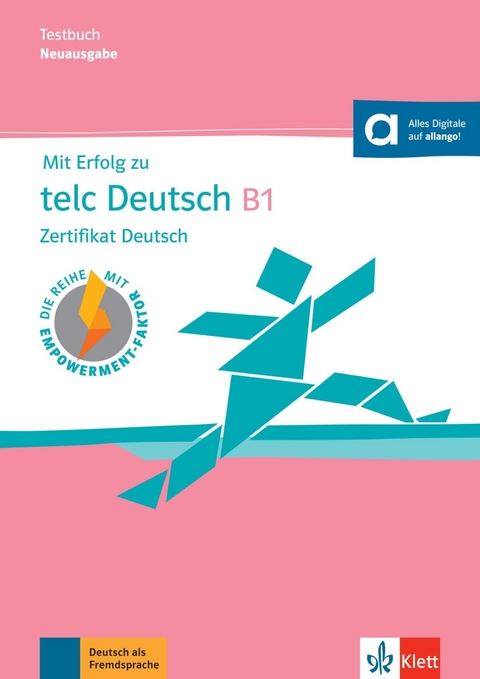 Mit Erfolg zu telc Deutsch B1 – Testbuch - Arndt Boetel, Anna Pohlschmidt, Bettina Schwieger