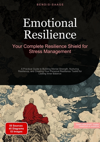 Emotional Resilience: Your Complete Resilience Shield for Stress Management
