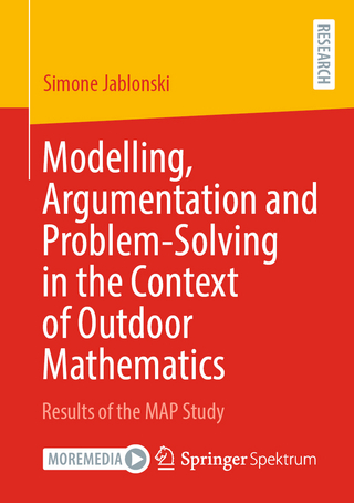 Modelling, Argumentation and Problem-Solving in the Context of Outdoor Mathematics