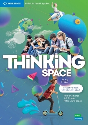 Thinking Space A2 Student's Book with Interactive eBook - Herbert Puchta, Jeff Stranks, Peter Lewis-Jones