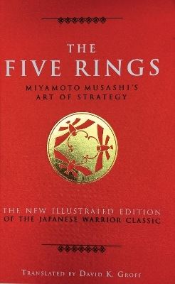 The Five Rings - Miyamoto Musashi