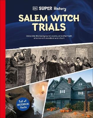 DK Super History Salem Witch Trials -  Dk